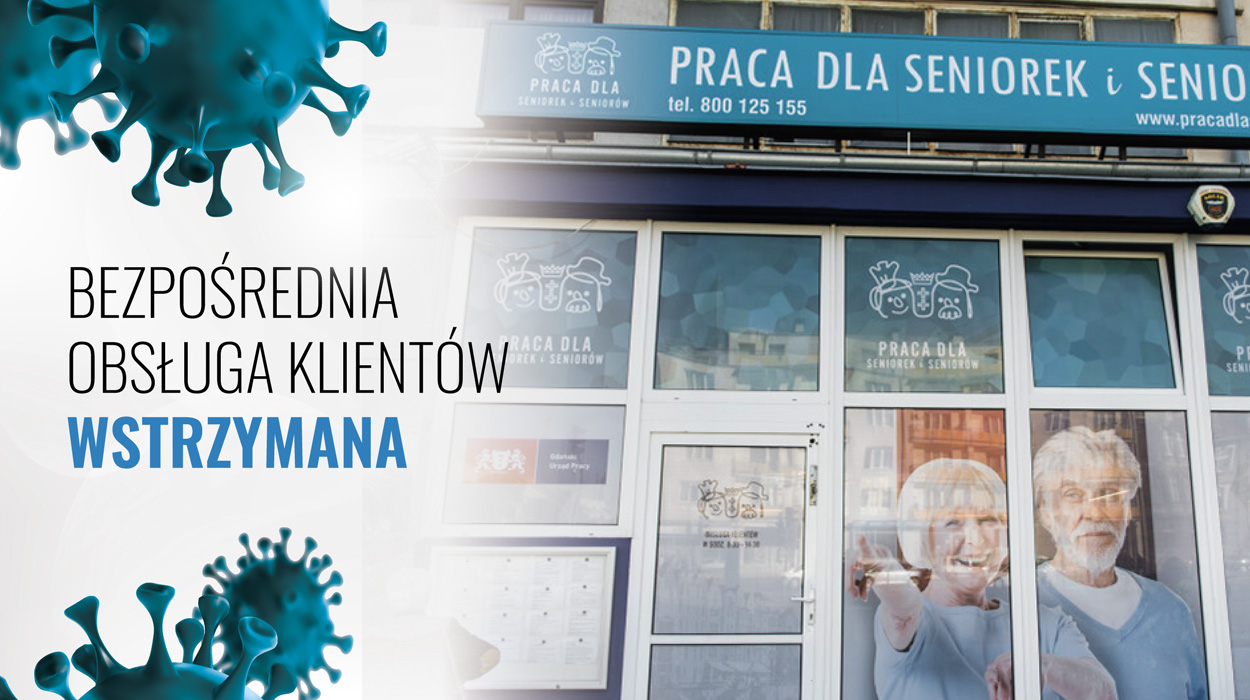 Na zdjęciu wejście do siedziby Centrum Pracy Seniorek i Seniorów. Obok napis Bezpośrednia obsługa klientów wstrzymana